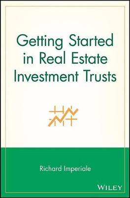 Getting Started in Real Estate Investment Trusts(English, Paperback, Imperiale Richard)