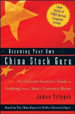 Becoming Your Own China Stock Guru(English, Hardcover, Trippon James)