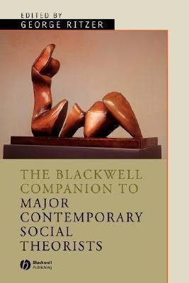 The Blackwell Companion to Major Contemporary Social Theorists(English, Paperback, unknown)