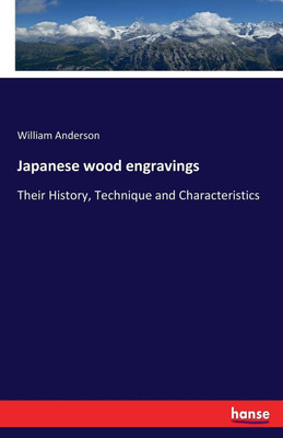 Japanese wood engravings(English, Paperback, Anderson William)