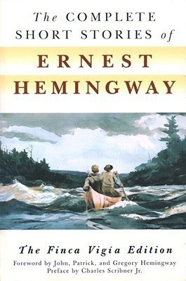 The Complete Short Stories of Ernest Hemingway(English, Paperback, Hemingway Ernest)