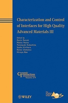 Characterization and Control of Interfaces for High Quality Advanced Materials III(English, Hardcover, unknown)