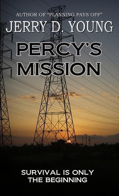 Percy's Mission(English, Paperback, Young Jerry D)