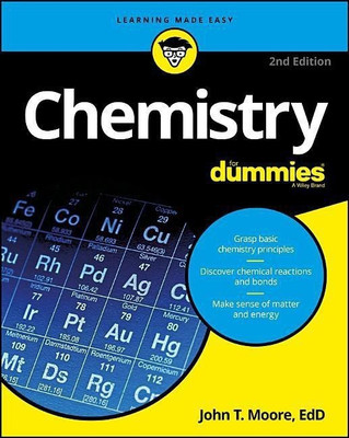 Chemistry For Dummies(English, Paperback, Moore John T.)