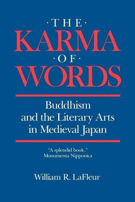 The Karma of Words(English, Paperback, LaFleur William R.)