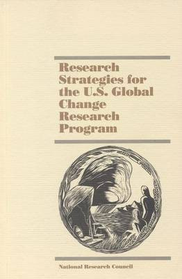 Research Strategies for the U.S. Global Change Research Program(English, Paperback, National Research Council)