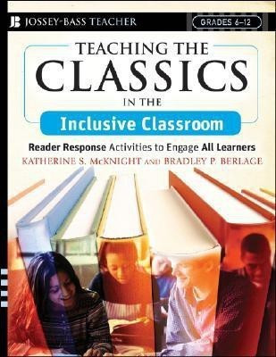 Teaching the Classics in the Inclusive Classroom(English, Paperback, McKnight Katherine S.)