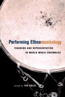 Performing Ethnomusicology(English, Paperback, unknown)