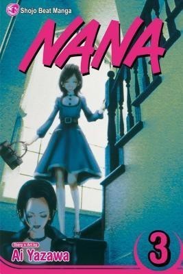 Nana, Vol. 3: Volume 3(English, Paperback, Yazawa Ai)