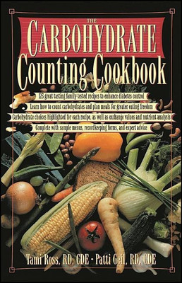 The Carbohydrate Counting Cookbook(English, Paperback, Ross Tami)