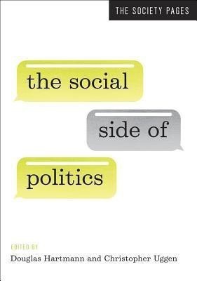 The Social Side of Politics(English, Paperback, unknown)