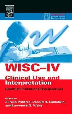 WISC-IV Clinical Use and Interpretation(English, Hardcover, unknown)