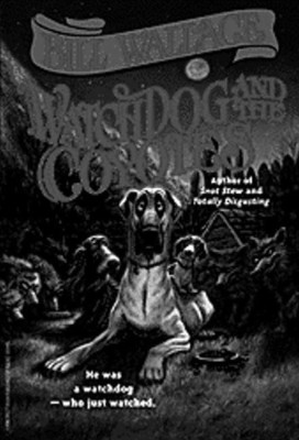 Watchdog and the Coyotes(English, Paperback, Wallace Bill)