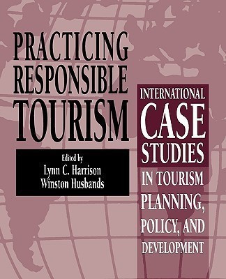 Practicing Responsible Tourism(English, Paperback, unknown)