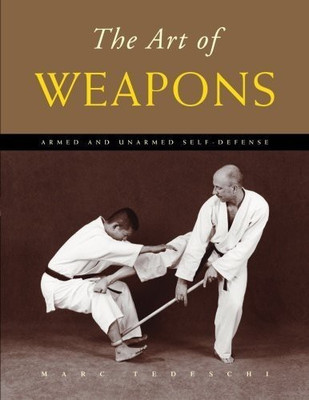 The Art of Weapons(English, Paperback, Tedeschi Marc)