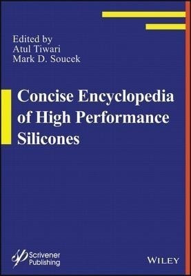 Concise Encyclopedia of High Performance Silicones(English, Hardcover, unknown)