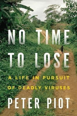 No Time to Lose(English, Hardcover, Piot Peter)