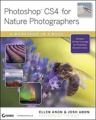Photoshop CS4 for Nature Photographers(English, Paperback, Anon Ellen)