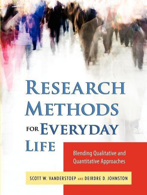 Research Methods for Everyday Life(English, Paperback, VanderStoep Scott W.)