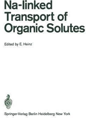 Na-linked Transport of Organic Solutes(English, Paperback, unknown)
