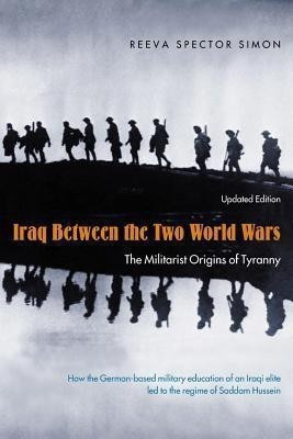 Iraq Between the Two World Wars(English, Hardcover, Simon Reeva Spector)