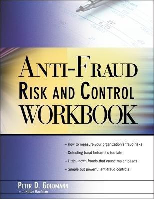 Anti-Fraud Risk and Control Workbook(English, Paperback, Goldmann Peter)