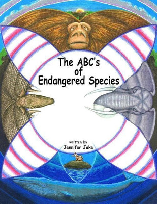 The ABC's of Endangered Species(English, Paperback, Jake Jennifer)