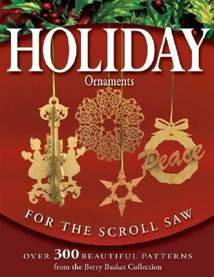 Holiday Ornaments for the Scroll Saw(English, Paperback, Longabaugh)