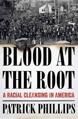 Blood at the Root(English, Hardcover, Phillips Patrick)