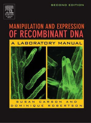 Manipulation and Expression of Recombinant DNA(English, Paperback, Carson Sue)