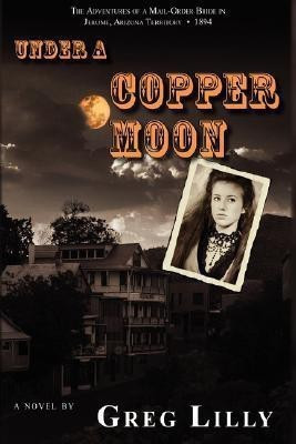 Under a Copper Moon(English, Paperback, Lilly Greg)