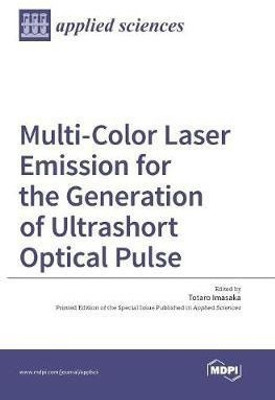 Multi-Color Laser Emission for the Generation of Ultrashort Optical Pulse(English, Hardcover, unknown)