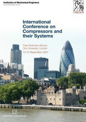 International Conference On Compressors and their Systems(English, Paperback, Institution of Mechanical Engineers)
