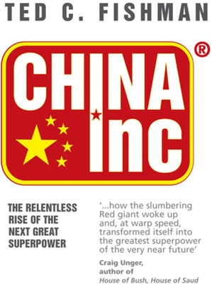 China Inc.(English, Paperback, Fishman Ted C.)