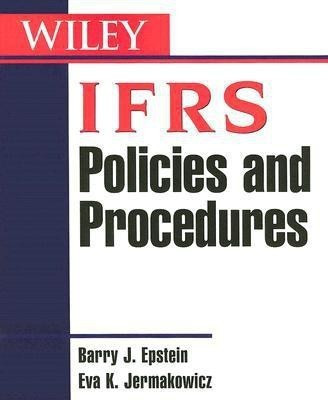 IFRS Policies and Procedures(English, Paperback, Epstein Barry J.)