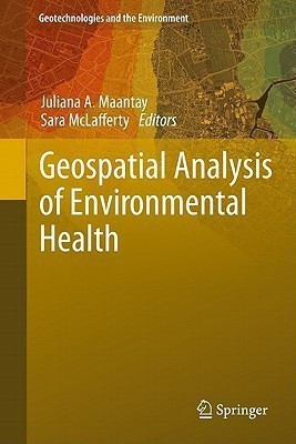 Geospatial Analysis of Environmental Health(English, Hardcover, unknown)