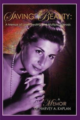 Saving Beauty(English, Paperback, Kaplan Harvey A)