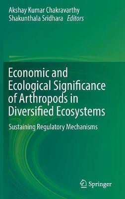 Economic and Ecological Significance of Arthropods in Diversified Ecosystems(English, Hardcover, unknown)