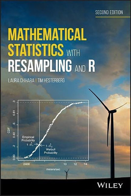 Mathematical Statistics with Resampling and R, Second Edition(English, Hardcover, Chihara Laura M.)