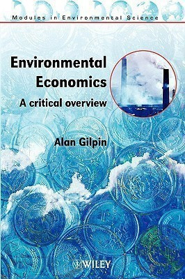 Environmental Economics(English, Paperback, Gilpin Alan)