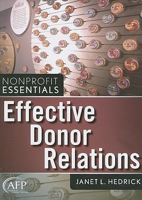 Effective Donor Relations(English, Paperback, Hedrick Janet L.)