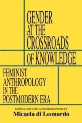 Gender at the Crossroads of Knowledge(English, Paperback, unknown)