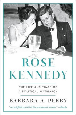 Rose Kennedy(English, Paperback, Perry Barbara A.)