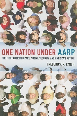 One Nation under AARP(English, Paperback, Lynch Frederick)