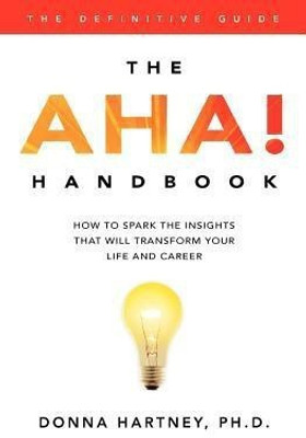 The AHA! Handbook(English, Paperback, Hartney Donna R)