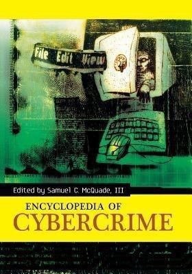 Encyclopedia of Cybercrime(English, Paperback, unknown)