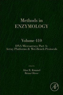 DNA Microarrays, Part A: Array Platforms and Wet-Bench Protocols: Volume 410(English, Hardcover, unknown)