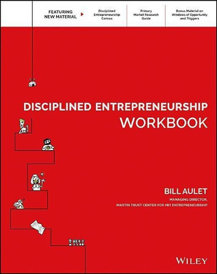 Disciplined Entrepreneurship Workbook(English, Paperback, Aulet Bill)