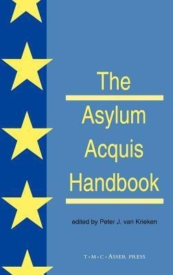 The Asylum Acquis Handbook(English, Hardcover, unknown)