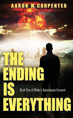 The Ending is Everything(English, Paperback, Carpenter Aaron M)